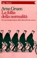 Cover of La follia della normalità