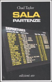 Più riguardo a Sala partenze