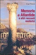 Cover of Memorie di Atlantide e altri racconti esoterici