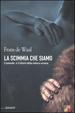 Cover of La scimmia che siamo