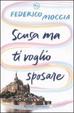 Cover of Scusa ma ti voglio sposare