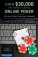 Cover of Earn $30,000 per Month Playing Online Poker