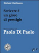 Cover of Scrivere è un gioco di prestigio. Conversazione con Paolo Di Paolo