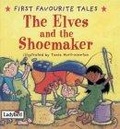 The Elves and the Shoemaker  : based on the story by Jacob and Wilhelm Grimm