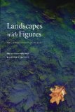 Landscapes with Figures : The Nonfiction of Place