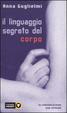 Cover of Il linguaggio segreto del corpo