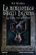 Cover of La biblioteca degli incubi