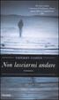 Cover of Non lasciarmi andare