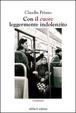 Cover of Con il cuore leggermente indolenzito
