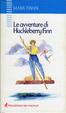 Cover of Le avventure di Huckleberry Finn