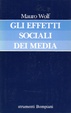 Cover of Gli effetti sociali dei media