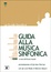 Cover of Guida alla musica sinfonica