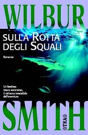 More about Sulla rotta degli squali