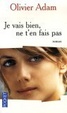Cover of Je vais bien, ne t'en fais pas