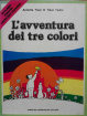 Cover of L'avventura dei tre colori