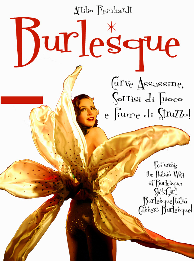 Burlesque - Curve assassine, sorrisi di fuoco e piume di struzzo