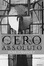 Cover of CERO ABSOLUTO