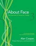 About Face 3 : The Essentials of Interaction Design