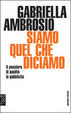 Cover of Siamo quello che diciamo