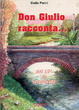 Cover of Don Giulio racconta ...