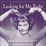Cover of Looking for Mr. Right