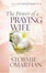 Cover of "The Power of a Praying® Wife"