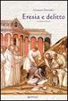 Cover of Eresia e delitto
