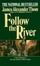 Cover of "Follow the River"
