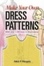Cover of Make Your Own Dress Patterns