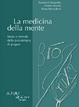 Cover of La medicina della mente