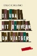 Cover of Si una nit d'hivern un viatger