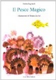 Cover of Il pesce magico