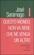 Cover of Questo mondo non va bene che ne venga un altro