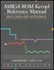 Cover of Amiga Rom Kernel Reference Manual