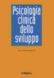 Cover of Psicologia clinica dello sviluppo