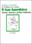 Cover of Il tuo bambino