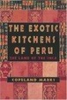 Cover of The Exotic Kitchens of Peru