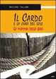 Cover of Il Cardo e la cura del sole. La mummia della Baia