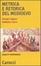 Cover of Metrica e retorica nel Medioevo