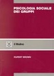 Cover of Psicologia sociale dei gruppi