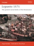 Lepanto 1571 : The Greatest Naval Battle Of The Renaissance (Campaign)