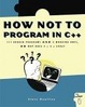 Cover of How Not to Program in C++