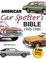 Cover of 'American Car Spotters Bible 1940-1980'