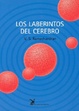 Cover of Los Laberintos del cerebro