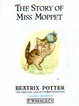 Cover of The Story of Miss Moppet