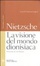 Cover of La visione del mondo dionisiaca