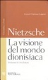 Cover of La visione del mondo dionisiaca