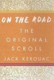 On the Road : The Original Scroll