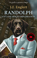 Cover of Randolph. Un cane molto diplomatico