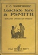 Cover of Lasciate fare a Psmith